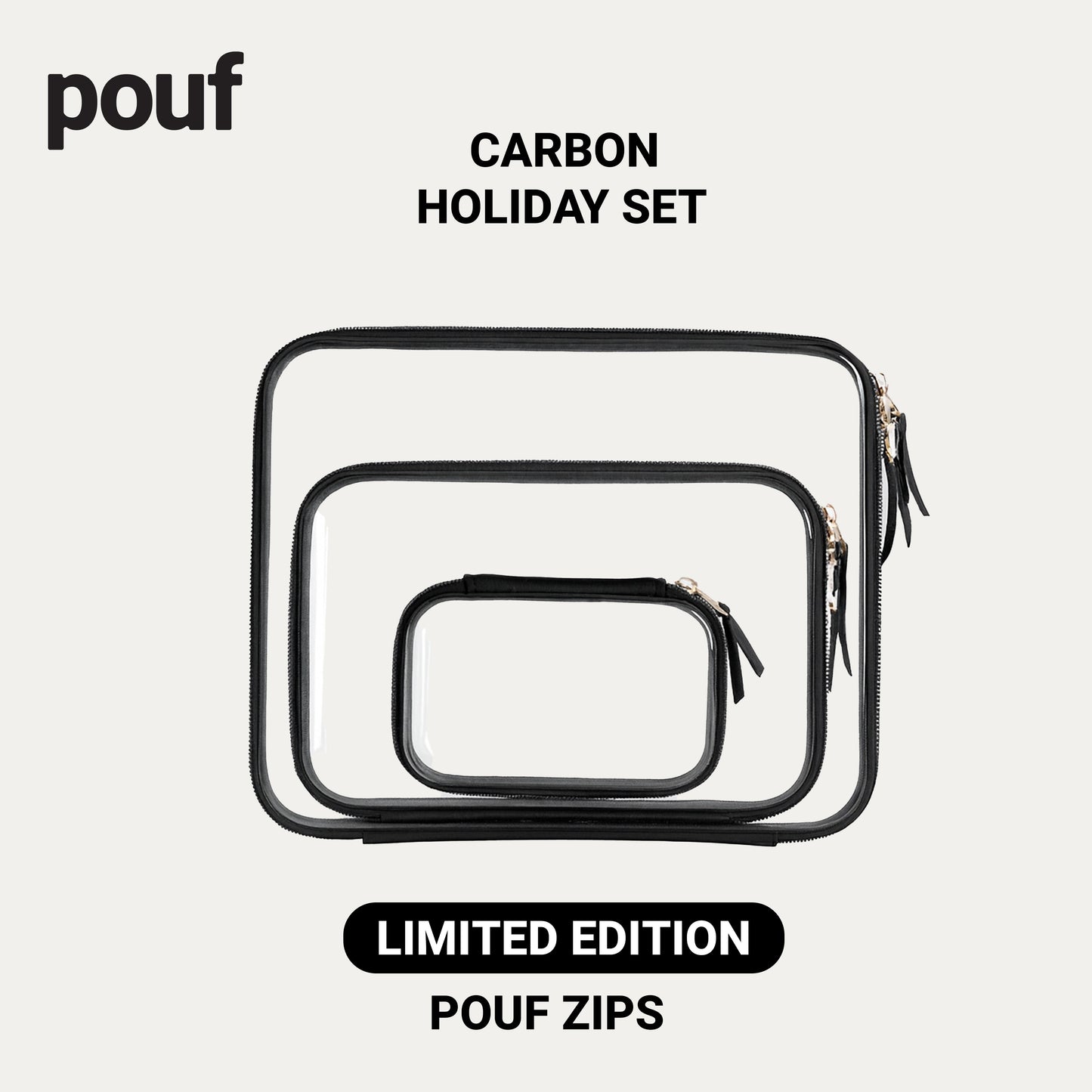 Pouf Holiday Zips (Limited Edition)