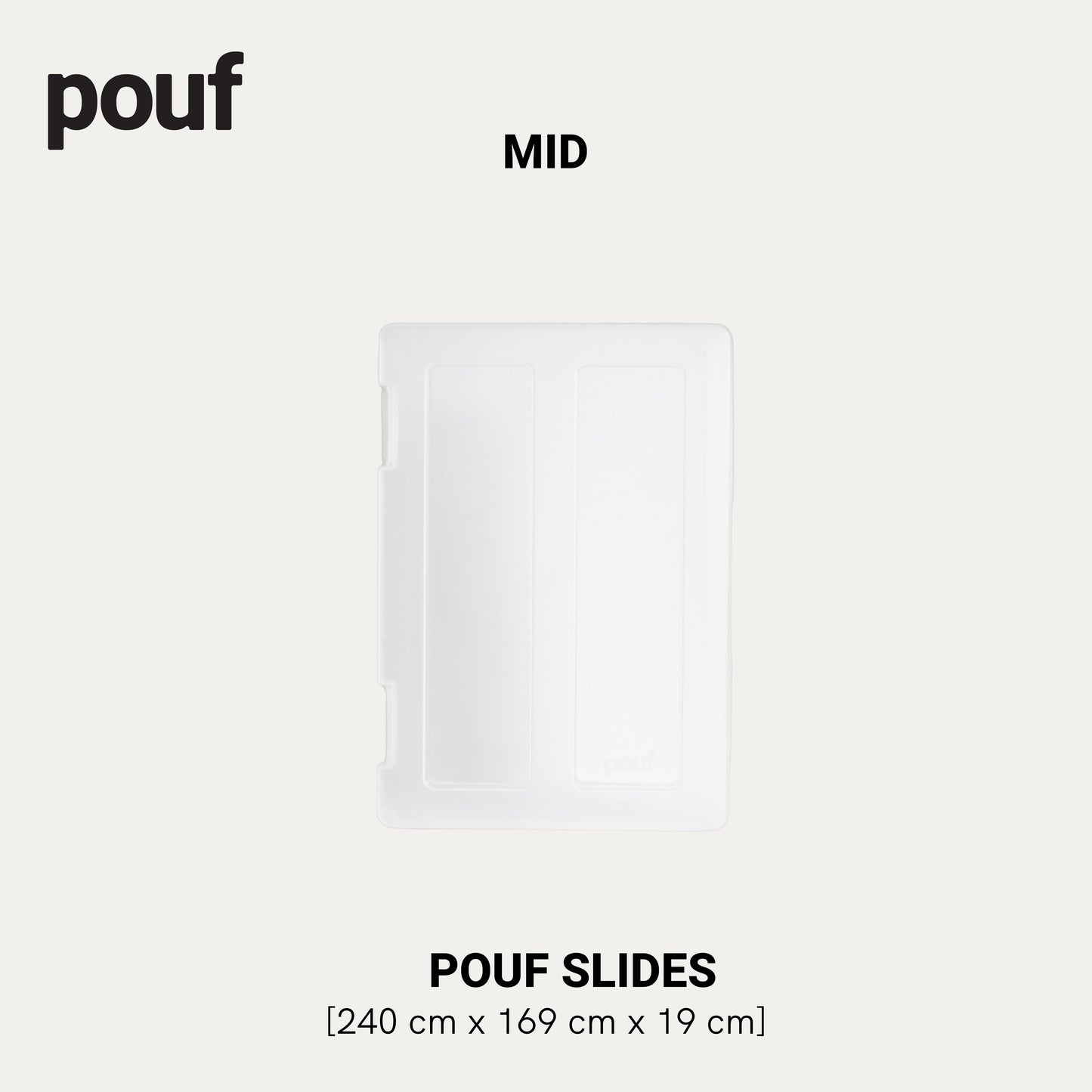 Pouf Slides